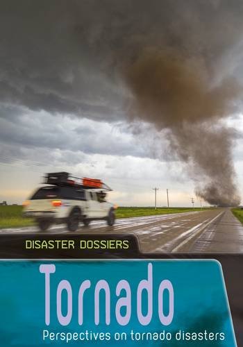 Tornado (Disaster Dossiers) by Ben Hubbard