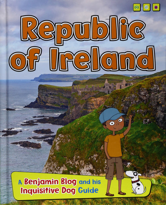 Republic of Ireland (Read Me!: Country Guides, with Benjamin Blog and His Inquisi) by Anita Ganeri