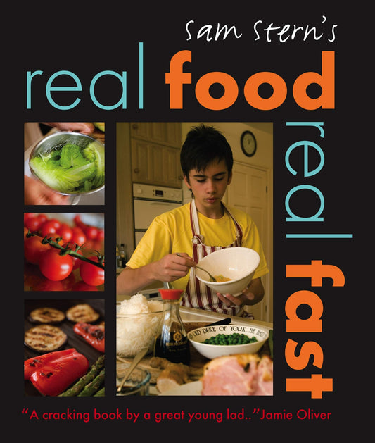 Real Food, Real Fast by Sam Stern, Susan Stern