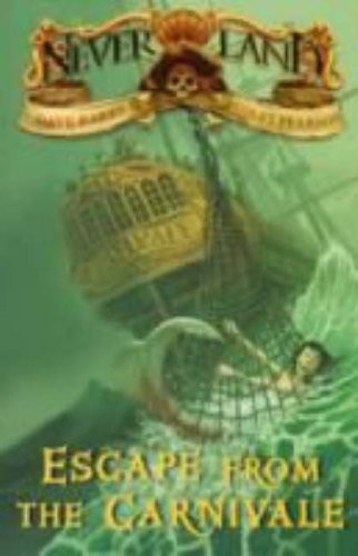 Never Land: Escape from the Carnivale (Never Land) by Dave Barry