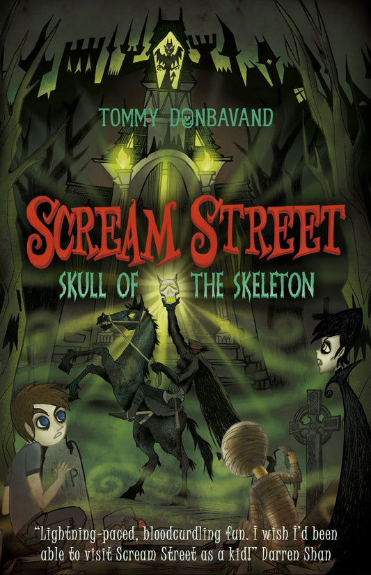 Scream Street: Skull of the Skeleton [Paperback] [Jan 01, 2009] Tommy Donbavand by Tommy Donbavand