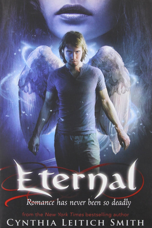 Eternal (Tantalize) by Cynthia Leitich Smith,Cynthia Smith