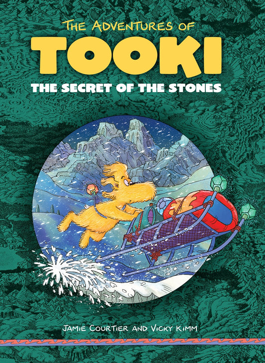 Adventures of Tooki: The Secret of the Stones by Jamie Courtier