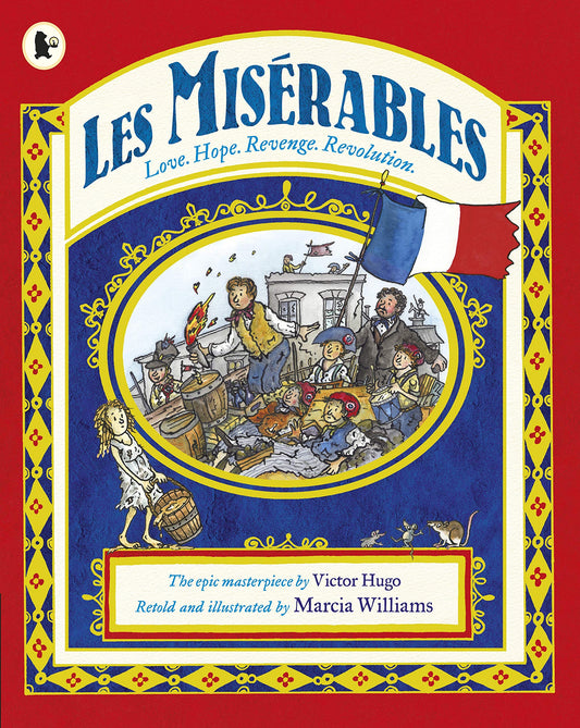 Les Miserables by Marcia Williams,Marcia Williams