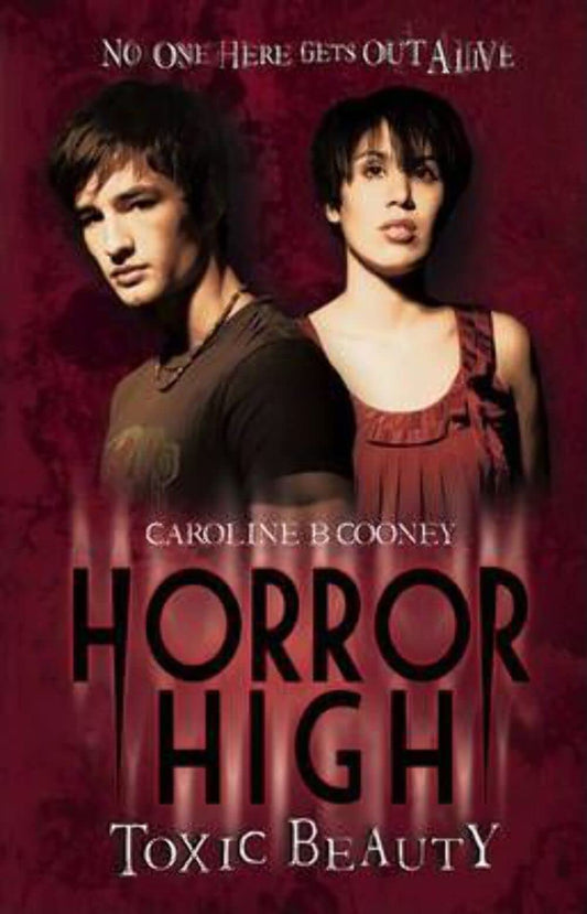 Toxic Beauty (Horror High) by CAROLINE B COONEY