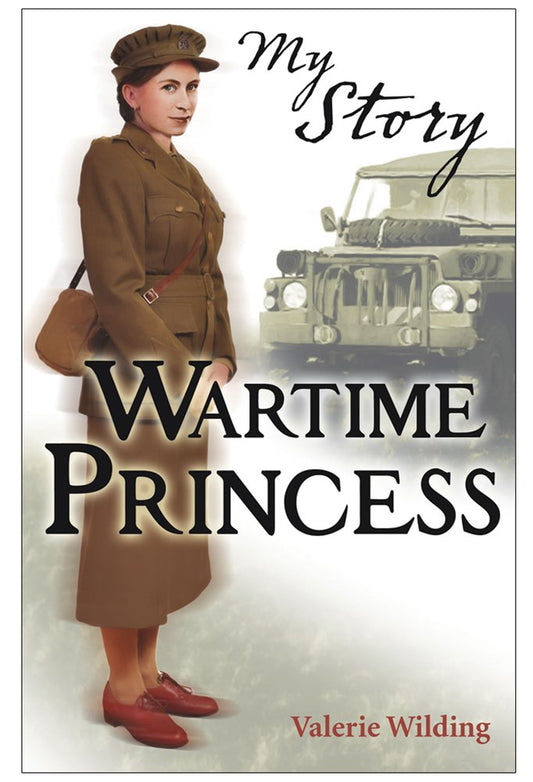 Wartime Princess (My Story) by Valerie Wilding