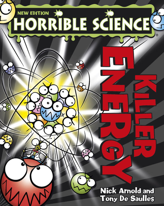 Killer Energy (Horrible Science) by Nick Arnold