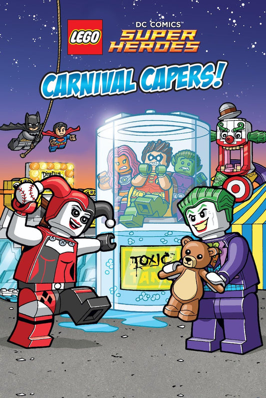 LEGO DC SUPER HEROES: Carnival Capers! (Lego Dc Superheroes Reader 2) by Eric Esquivel
