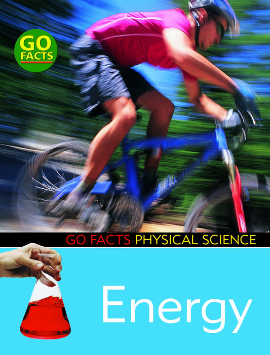 Energy (Go Facts: Physical Science) by Ian Rohr