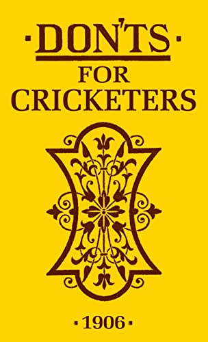 Don'ts for Cricketers: Illustrated Edition
