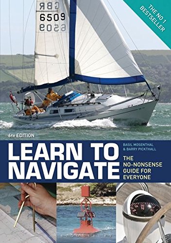 Learn to Navigate: The No-Nonsense Guide for Everyone by Basil Mosenthal