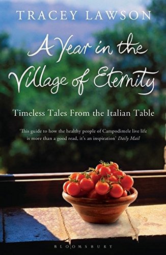 A Year in the Village of Eternity by Tracey Lawson