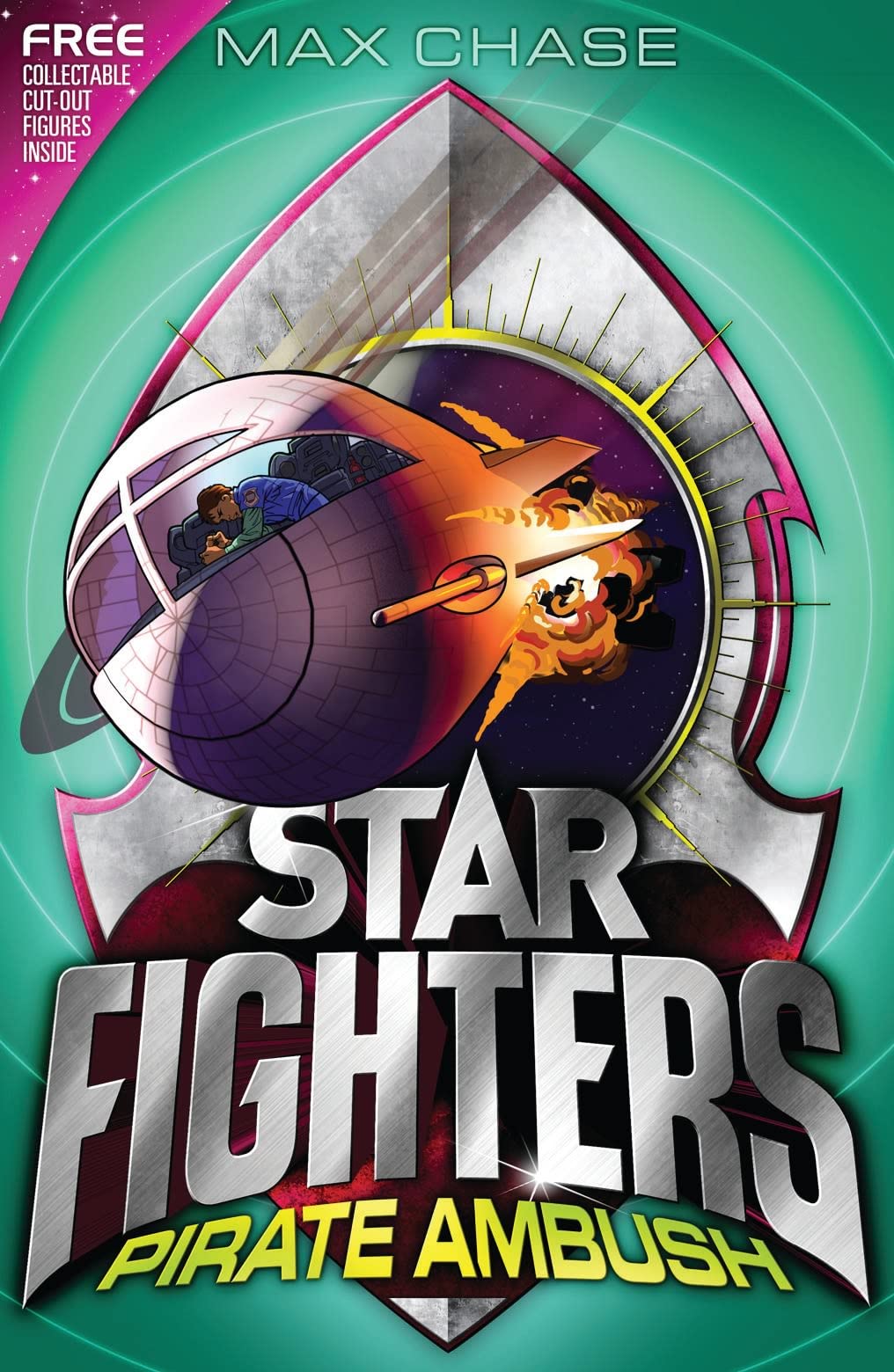 Star Fighters 7: Pirate Ambush by Max Chase