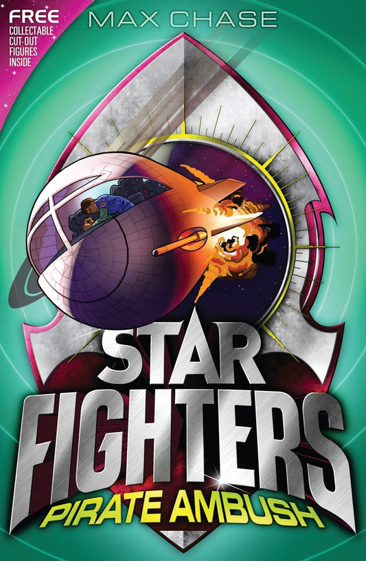 Star Fighters 7: Pirate Ambush by Max Chase
