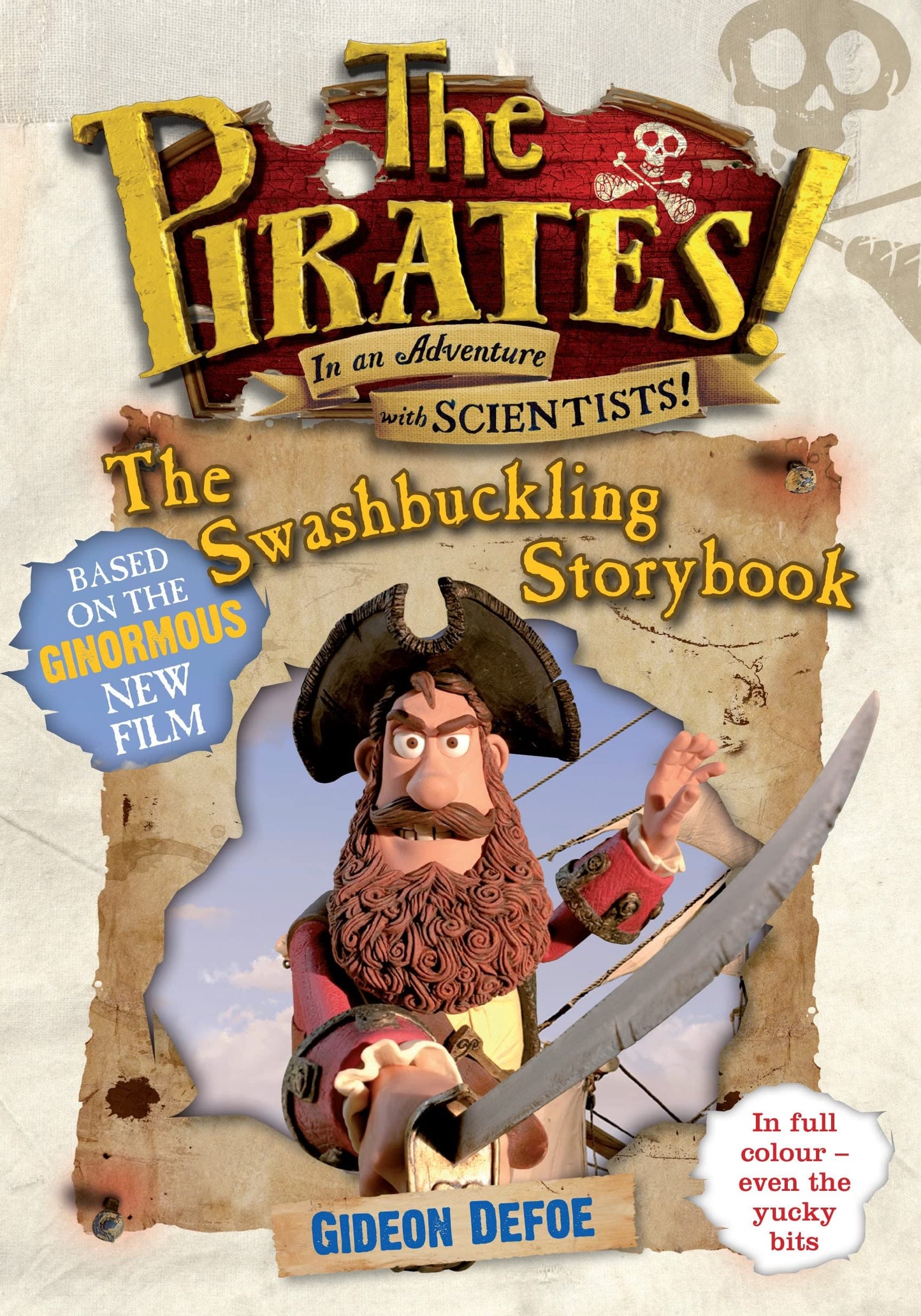 Pirates! Photographic Story Book by Gideon Defoe
