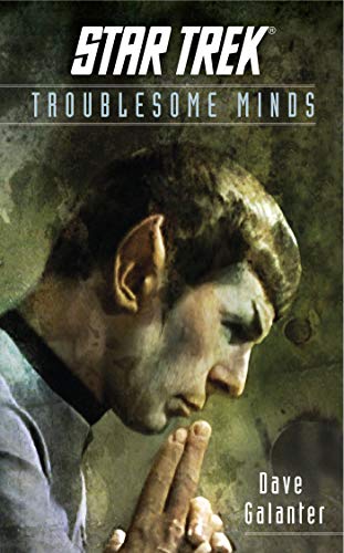 Star Trek: Troublesome Minds by Dave Galanter