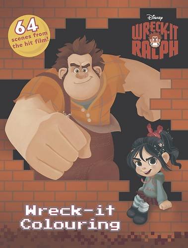 Disney Wreck-it Ralph Wreck-it Colouring by Walt Disney Company