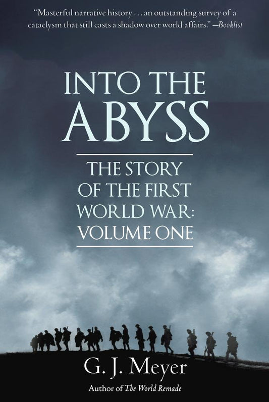 Into The Abyss by G. J. Meyer