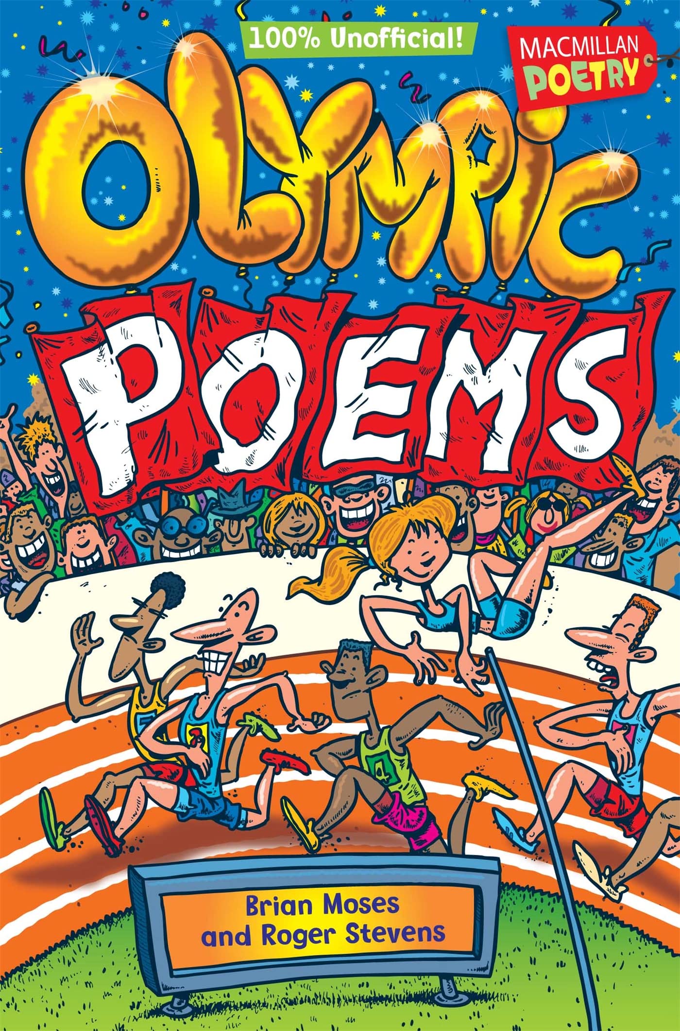 Olympic Poems - 100% Unofficial! by Brian Moses