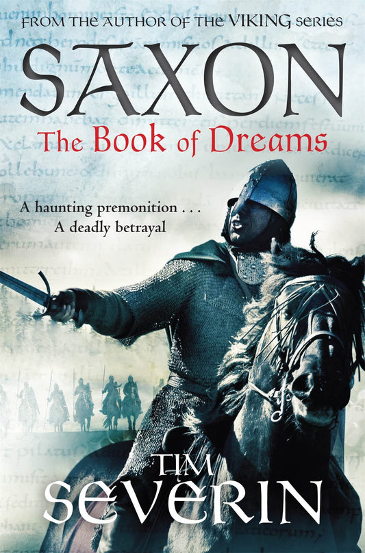 The Book of Dreams (1) (Saxon) by Tim Severin