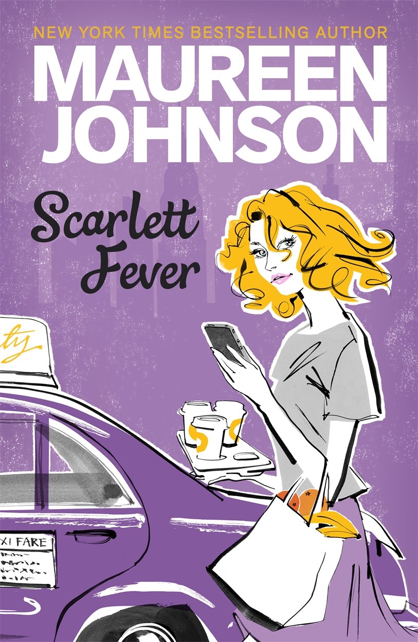 Scarlett Fever (Suite Scarlett) by Maureen Johnson