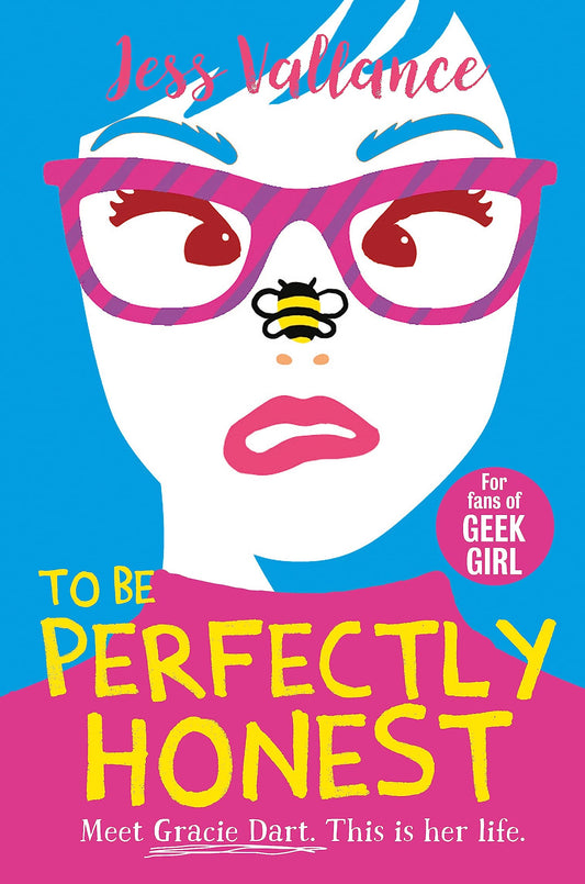 To Be Perfectly Honest by Jess Vallance