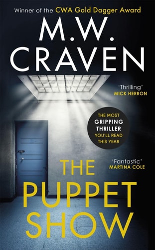 Puppet Show (Washington Poe) by M. W. Craven
