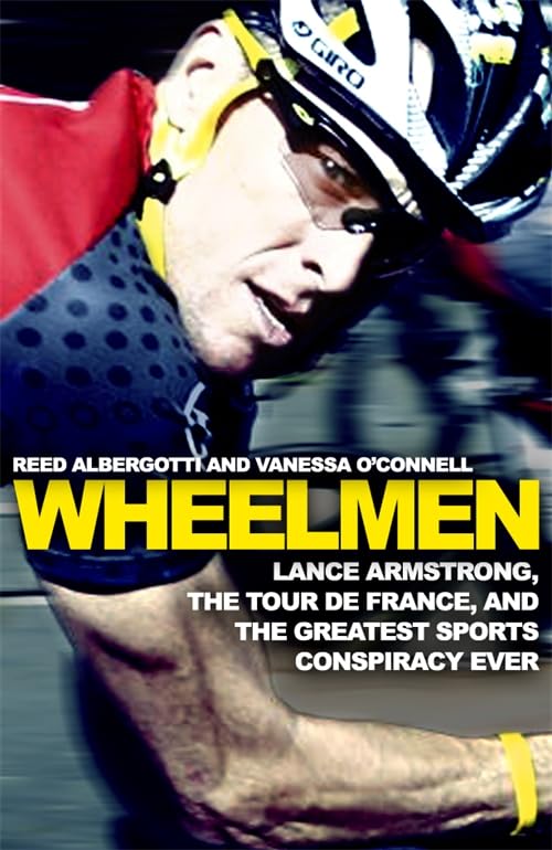 Wheelmen by Reed & Vanessa O'Connell Albergotti