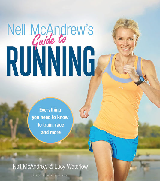 Nell McAndrew's Guide to Running by Nell McAndrew