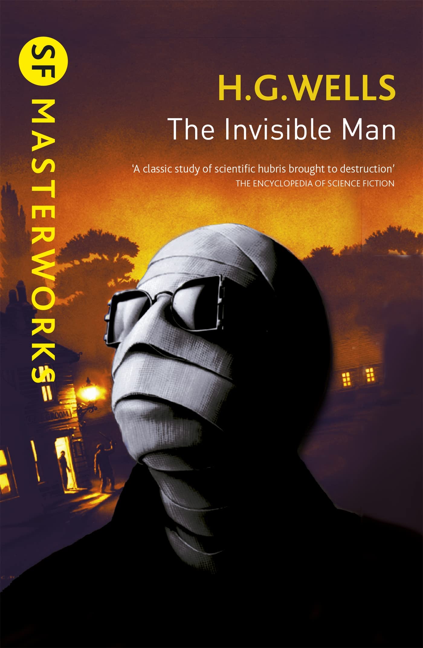 The Invisible Man (S.F. MASTERWORKS) by H.G. Wells