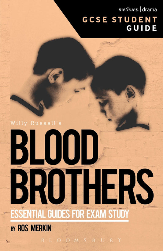 Blood Brothers GCSE Student Guide (GCSE Student Guides) by Professor Rob Merkin KC