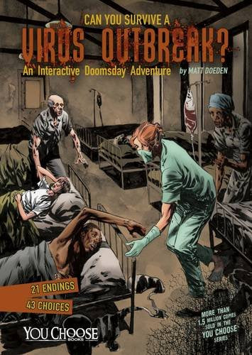Can You Survive a Virus Outbreak? (You Choose: You Choose: Doomsday) by Matt Doeden