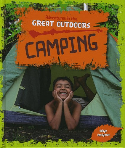 Camping (Adventures in the Great Outdoors) by Robyn Hardyman