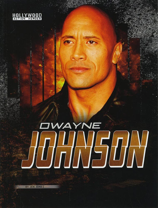 Dwayne Johnson (Edge Books: Hollywood Action Heroes) by Jen Jones