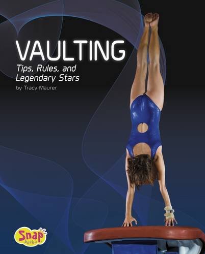 Vaulting (Snap Books: Gymnastics) by Tracy Nelson Maurer