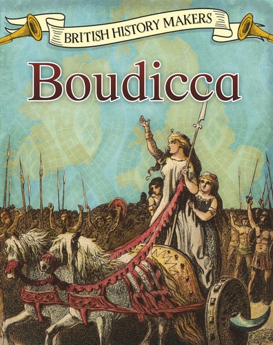 British History Makers Boudicca by Emma Fischel