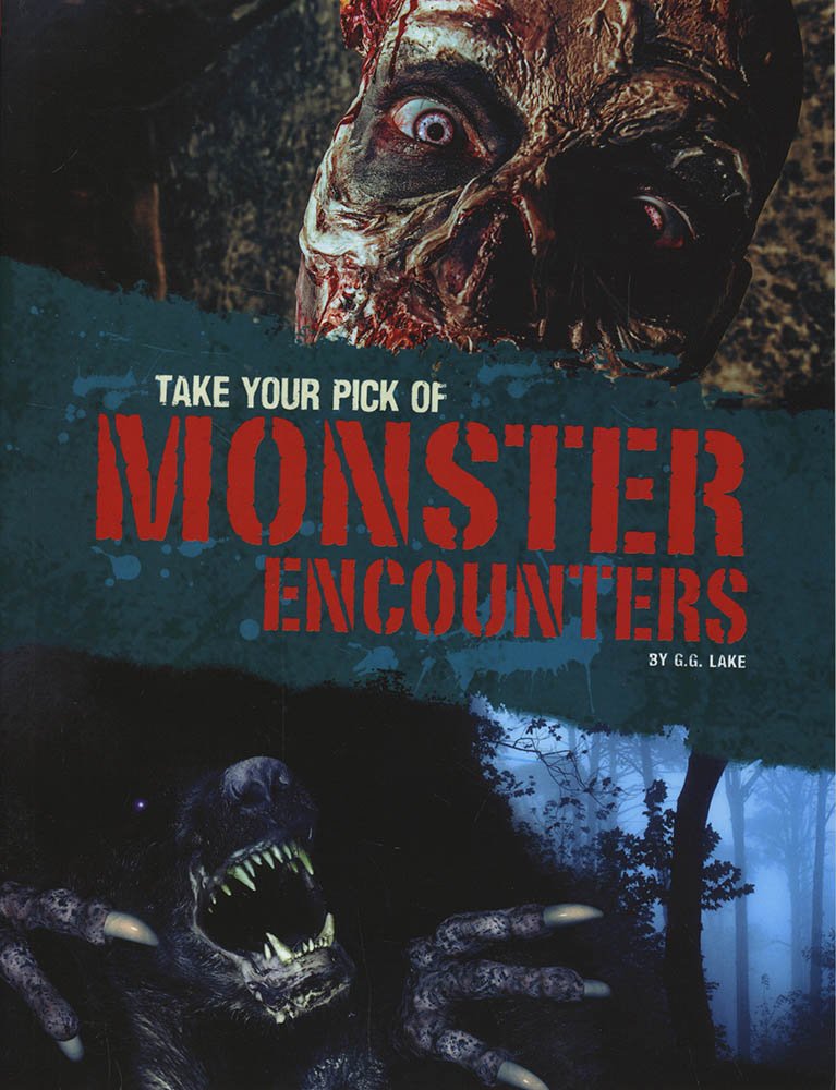 Take Your Pick Of Monster Encounters by GG Lake