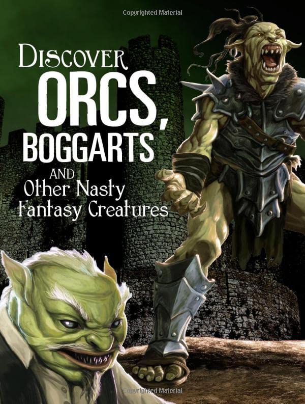 Discover Orcs Boggarts Nasty Fantasy by A. J. Sautter