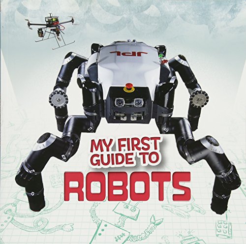 My First Guide To Robots by Kathryn Clay