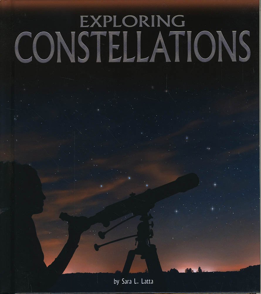 Exploring Constellations by Sara L. Latta