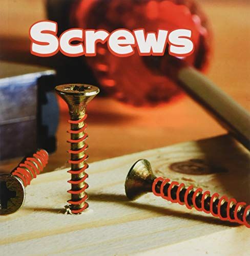 Screws (Simple Machines) by Martha E. H. Rustad