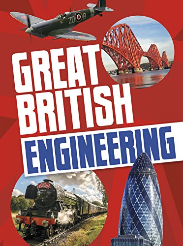 Great British Engineering (Raintree Perspectives: Best of British!) by Claire Throp