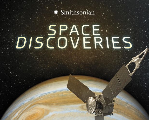 Space Discoveries (Smithsonian: Marvellous Discoveries) by Tamra B. Orr