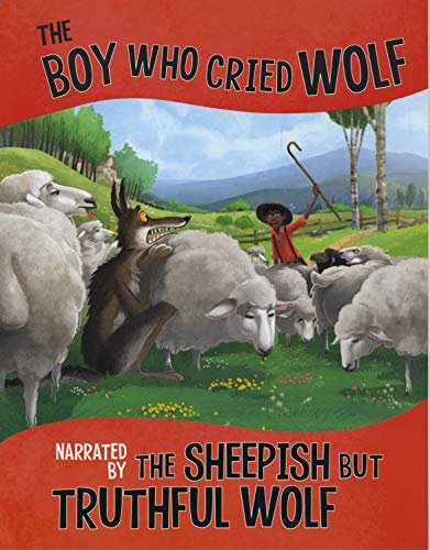 Boy Who Cried Wolf Narrated by Nancy Loewen