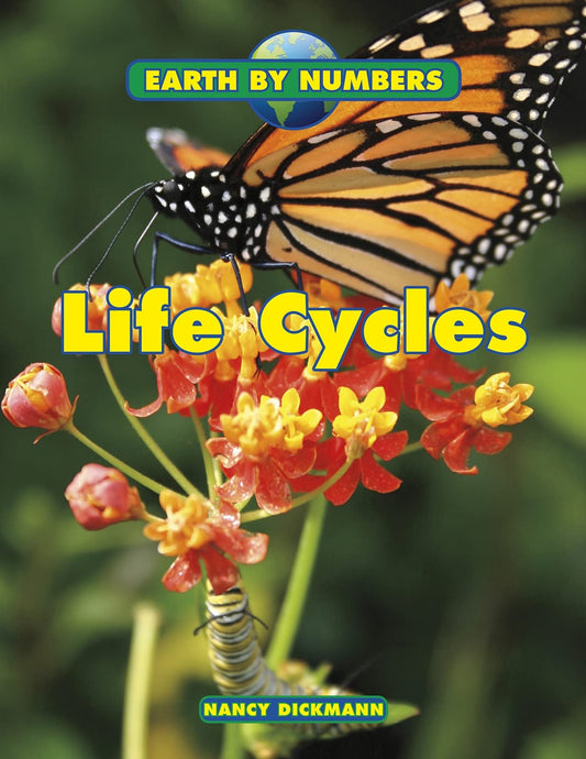 Life Cycles by Nancy Dickmann