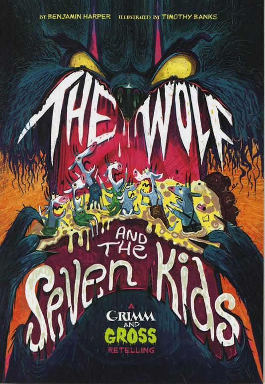Wolf & The Seven Kids by Benjamin Harper