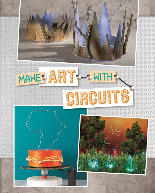 Make Art with Circuits by unknown author