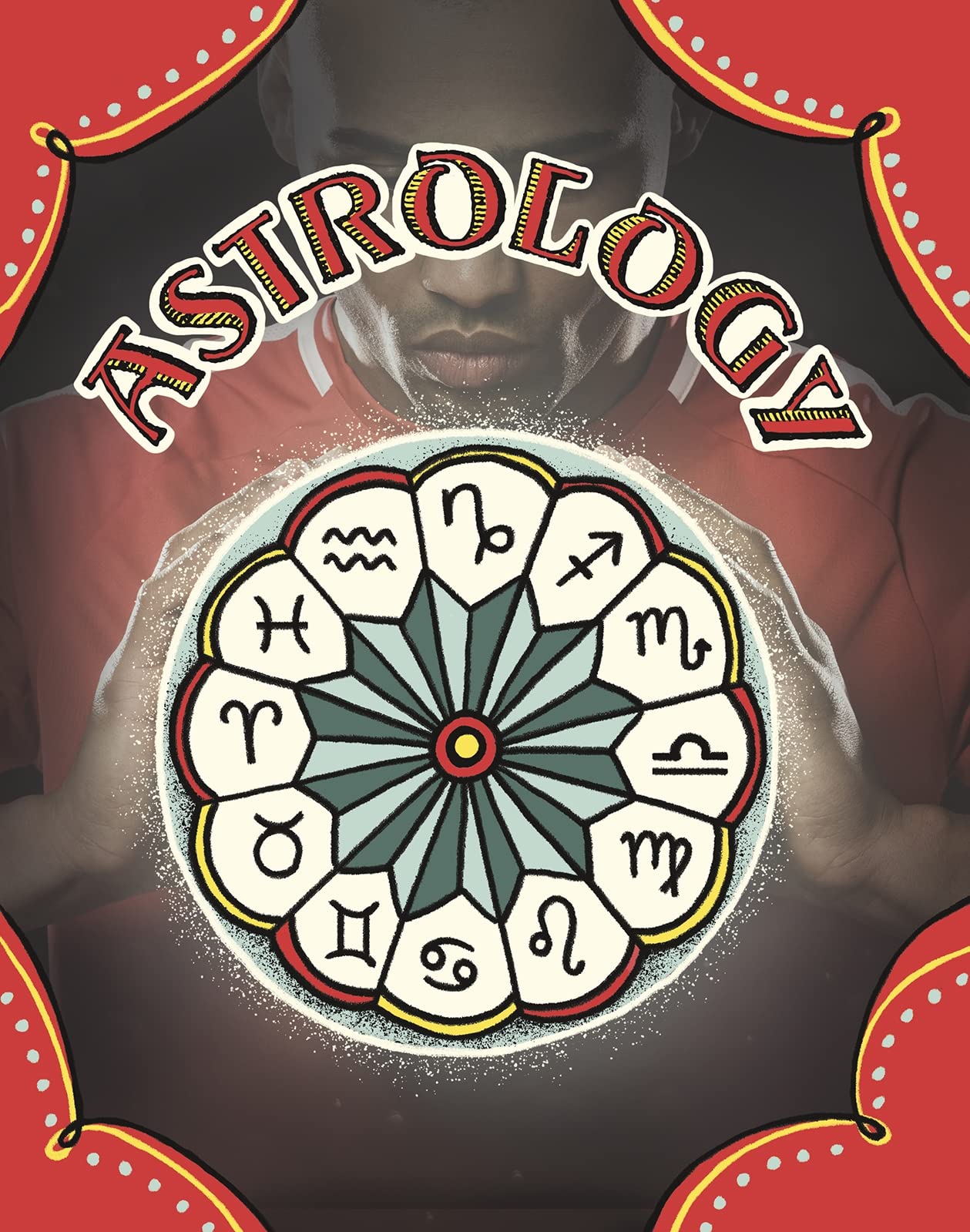 Astrology (The Psychic Arts) by Megan Atwood