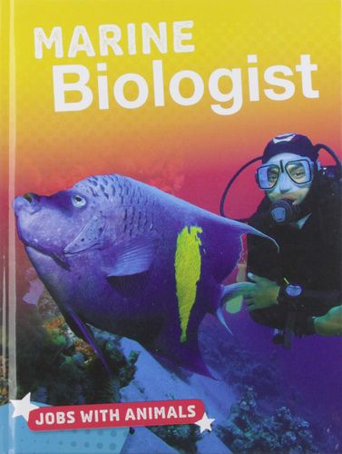 Marine Biologist (Bright Idea Books: Jobs with Animals) by Marne Ventura