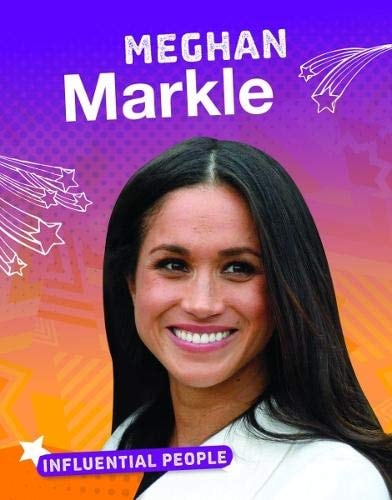 Meghan Markle (Bright Idea Books: Influential People) by Golriz Golkar